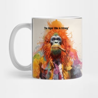 Cigar Smoking Ape: "The Cigar Vibe is Strong" on a Dark Background Mug